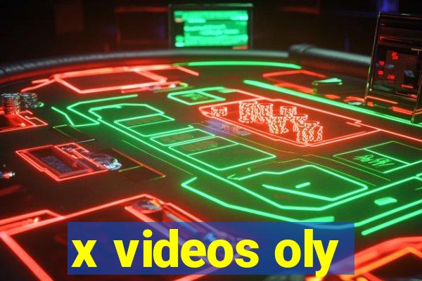 x videos oly